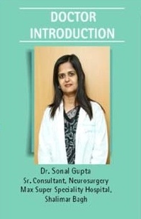 Dr. Sonal Gupta – Sr. Consultant Neurosurgery, India